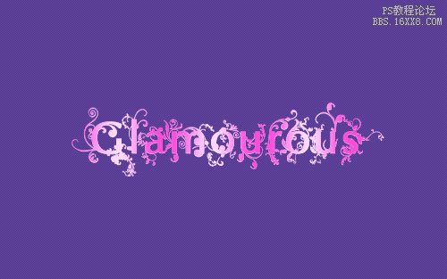 PhotoShop<wbr>打造Glamourous文字效果